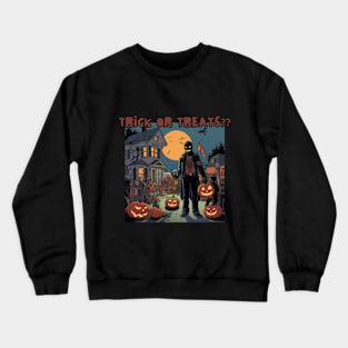 Trick or treat? zombie, haunted house Crewneck Sweatshirt